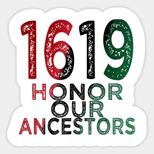 1619 Our Ancestors Project, Black History Month Kwanzaa Gift Sticker by Walkowiakvandersteen